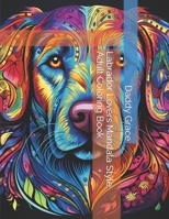 Labrador Lovers Mandala Style Adult Coloring Book B0CR8GSZ26 Book Cover