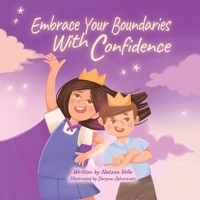 Embrace Your Boundaries With Confidence 1763858413 Book Cover
