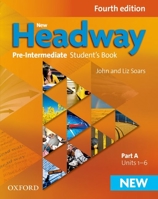 New Headway Pre-Intermediate Level: Student's Book Part A (Units 1-6) 0194769569 Book Cover