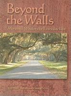 Beyond the Walls: Monastic Wisdom for Everyday Life 038549436X Book Cover