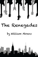 The Renegades 1544779631 Book Cover