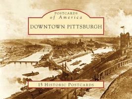 Downtown Pittsburgh (PA) 0738525103 Book Cover