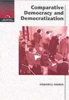 Comparative Democracy and Democratization (New Horizons in Comparative Politics) 0155071025 Book Cover