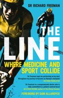 The Line: Where Medicine and Sport Collide 1472259742 Book Cover