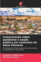 Comunicação sobre pandemia e saúde pública em contextos de baixa literacia 6209284892 Book Cover