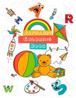 Alphabet Coloring Book: Learn with fun B08BDWYDFX Book Cover