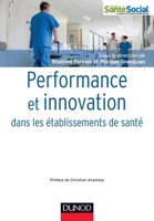 Performance et innovation dans les établissements de santé 2100710974 Book Cover