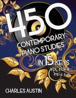 450 Contemporary Piano Studies in 15 Keys, Volume 2 1387910825 Book Cover