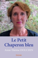 Le Petit Chaperon bleu (French Edition) 2334125156 Book Cover