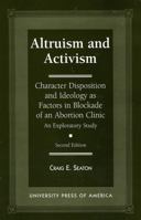 Altruism and Activism 0943025281 Book Cover