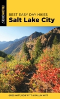 Best Easy Day Hikes Salt Lake City 0762796855 Book Cover