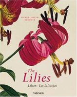 The Lilies = Lilien = Les Liliacées 3822864072 Book Cover