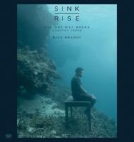 Nick Brandt: Sink / Rise, the Day May Break 3775756736 Book Cover