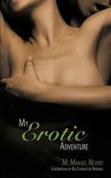 My Erotic Adventure 1449061168 Book Cover