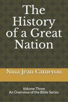 The History of a Great Nation 1796769274 Book Cover