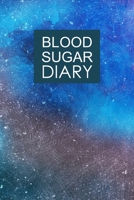 Blood Sugar Diary: Monitor Glucose Levels Daily. 1 Year journal; Including record meals and medication 1689349867 Book Cover