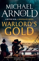 Warlord's Gold (Captain Stryker Adventure) 1807470431 Book Cover