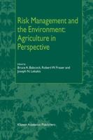 Risk Management and the Environment: Agriculture in Perspective 9048161584 Book Cover