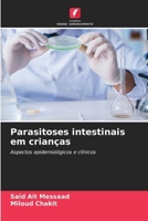 Parasitoses intestinais em crianças 6209083730 Book Cover