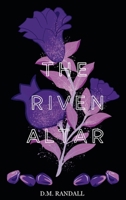 The Riven Altar B0HFNYR18H Book Cover