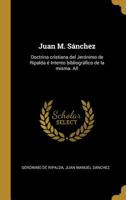 Juan M. S�nchez: Doctrina cristiana del Jer�nimo de Ripalda � Intento bibliogr�fico de la misma. A� 1176747371 Book Cover