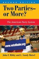 Two Parties--or More?: The American Party System 0813340314 Book Cover