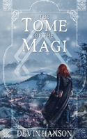 The Tome of the Magi 1913904032 Book Cover