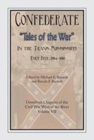Confederate Tales of the War Part 5 1929919891 Book Cover