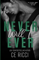 Never Will I Ever 1960818171 Book Cover
