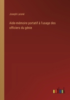Aide-mémoire portatif à l'usage des officiers du génie (French Edition) 3385091004 Book Cover