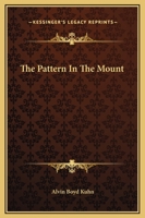 The Pattern In The Mount 1419151886 Book Cover