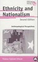 Ethnicity and Nationalism: Anthropological Perspectives (Anthropology, Culture and Society) 0745330428 Book Cover