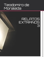 Relatos Extraños 3 B08NP12D8Y Book Cover
