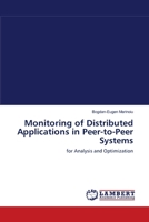 Monitoring of Distributed Applications in Peer-to-Peer Systems 3838313720 Book Cover