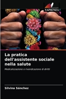 La pratica dell'assistente sociale nella salute 6203369519 Book Cover