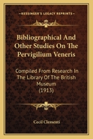 Bibliographical and Other Studies on the Pervigilium Veneris: Compiled From Research 1018245103 Book Cover