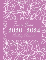 2020-2024 Five Year Monthly Planner: 60 Monthly Calendars with Monthly Focus, Goals, and To-Do List 1675964106 Book Cover
