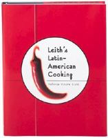 Leith's Latin-American Cooking 0762407700 Book Cover