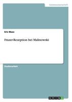 Frazer-Rezeption bei Malinowski 366810557X Book Cover