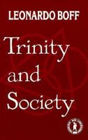 Trinity and Society 0883446227 Book Cover