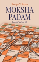 Moksha Padam: Delve Into Your Inner Self 9355301561 Book Cover