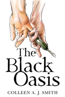 The Black Oasis 1804394718 Book Cover