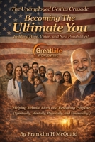 Becoming The Ultimate You: Instilling Hope, Vision, and New Possibilities! B0GKQY1LGN Book Cover