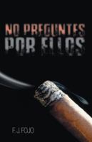 No Preguntes Por Ellos 1463374844 Book Cover