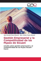 Gestión Empresarial y la Competitividad de las Mypes de Sicuani (Spanish Edition) 6139437105 Book Cover