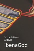 St. Louis Blues: A Novel 179190548X Book Cover