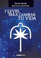 7 Leyes para cambiar tu vida 9871701667 Book Cover