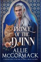 A Prince of the Djinn: Beyond Midlife Magic: A Silver Fox Djinn Romance 1955716390 Book Cover