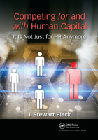 The Final Frontier of Competition: Competing for and with Human Capital 1032177977 Book Cover