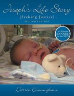 Joseph's Life Story: Seeking Justice 1438974868 Book Cover